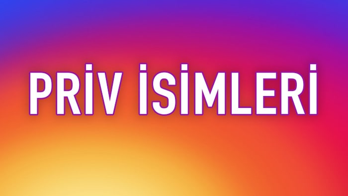 priv isimleri